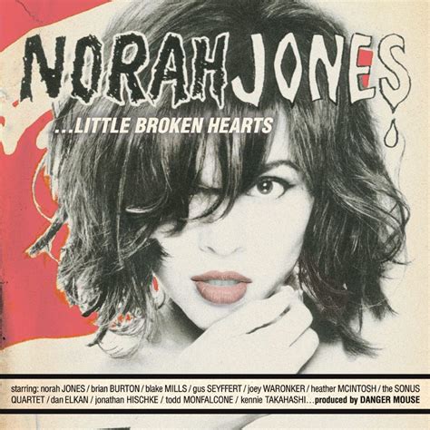 For Norah Jones, “Little Broken Hearts” gives a lesson in making the most of a bad experience